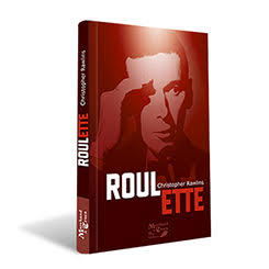 Roulette par Christopher Rawlins